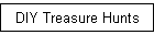 DIY Treasure Hunts