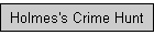 Holmes's Crime Hunt