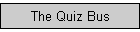 The Quiz Bus